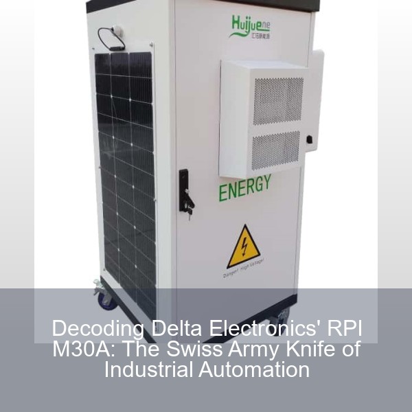 Decoding Delta Electronics' RPI M30A: The Swiss Army Knife of Industrial Automation
